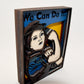 3-D Layered Rosie the Riveter Wooden Art