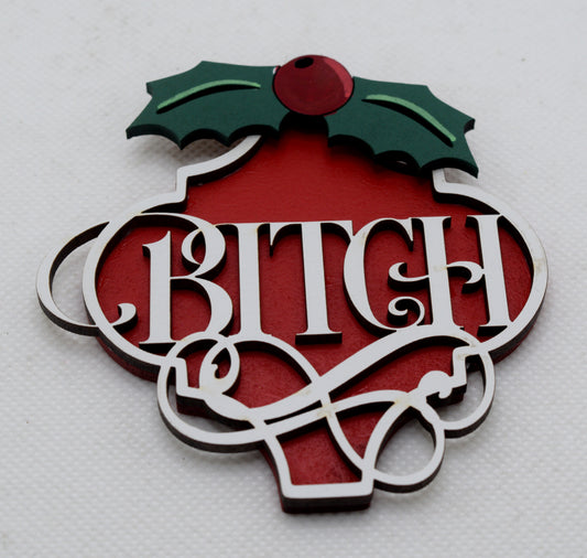 Bitch Fancy Arabesque Ornament