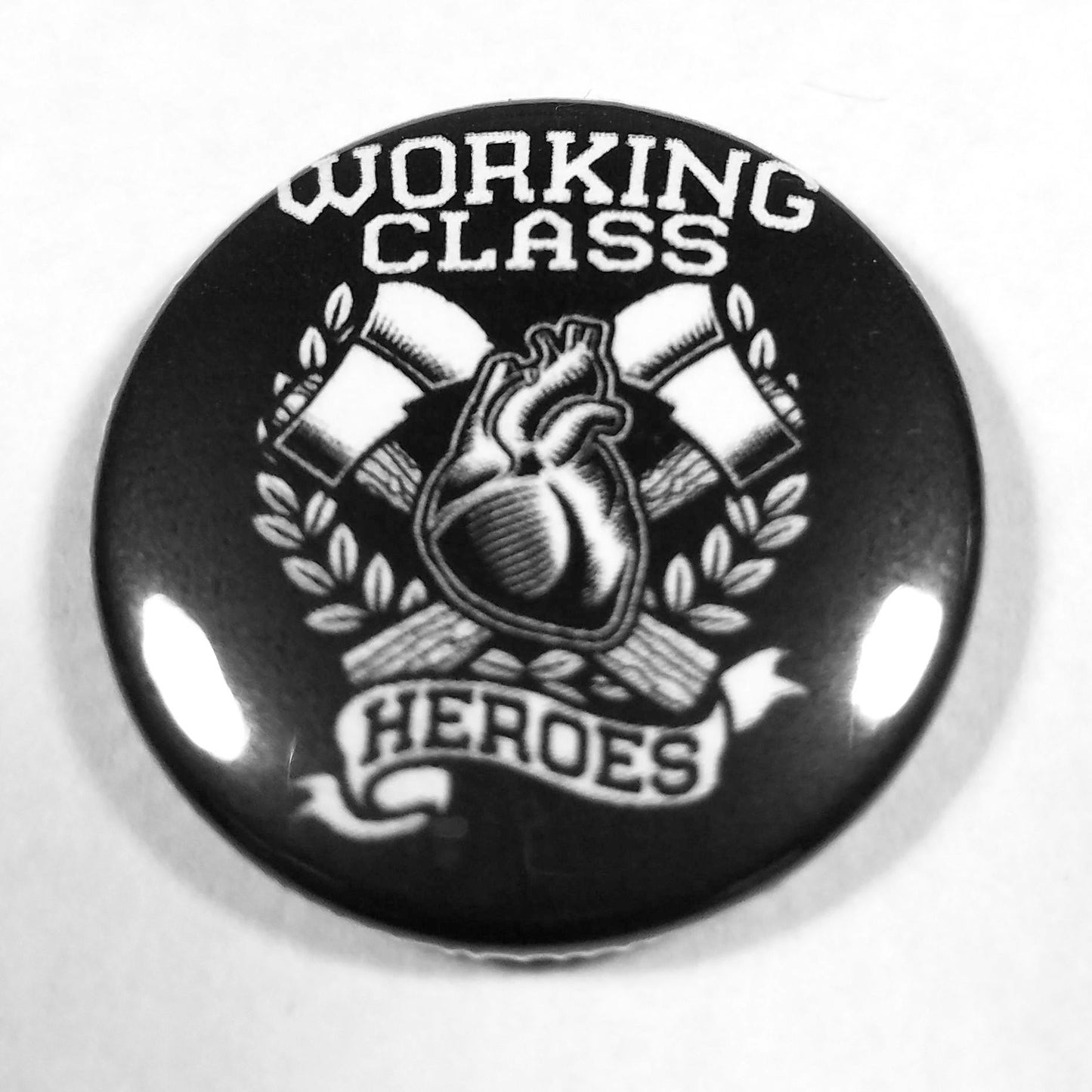 Working Class Heroes 1 Inch Button