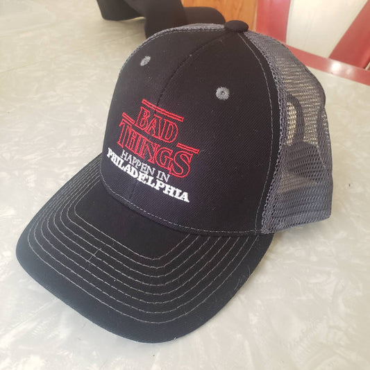 Bad Things Happen in Philadelphia Trucker Hat