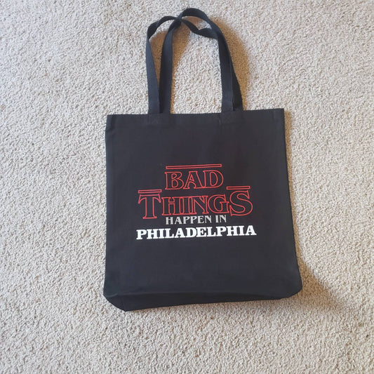 Bad Things Happen In Philadelphia Canvas Tote Bag