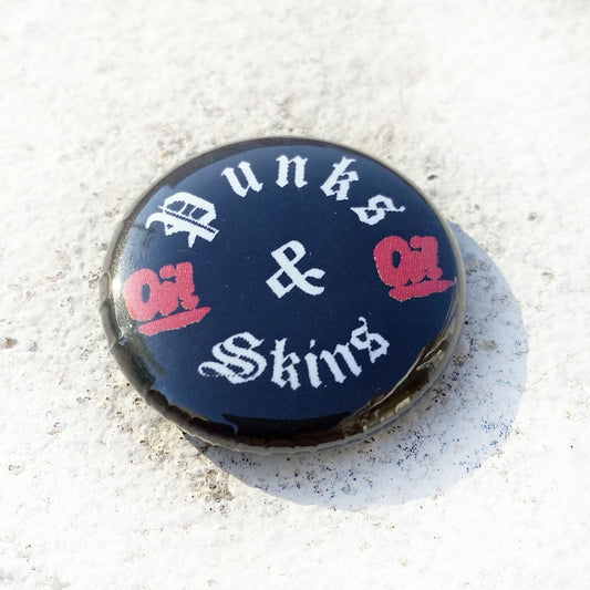 Punks and Skins 1 inch Button