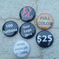 100 Custom 1 inch Buttons